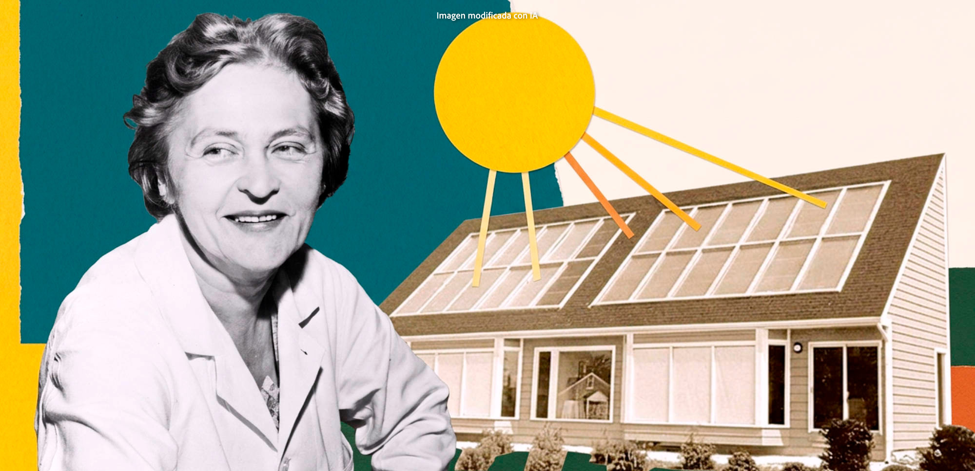 Fotografía en blanco y negro de Maria Telkes delante de una casa, integrada en una composición gráfica con un sol amarillo y unas líneas que representan sus rayos sobre el tejado, en el que hay paneles solares.